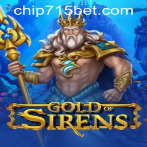 Exploring the World of GoldofSirens: A Deep Dive into Gameplay and Strategy